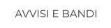 AVVISI E BANDI