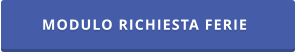 MODULO RICHIESTA FERIE