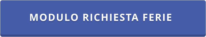 MODULO RICHIESTA FERIE