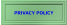 PRIVACY POLICY
