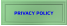 PRIVACY POLICY